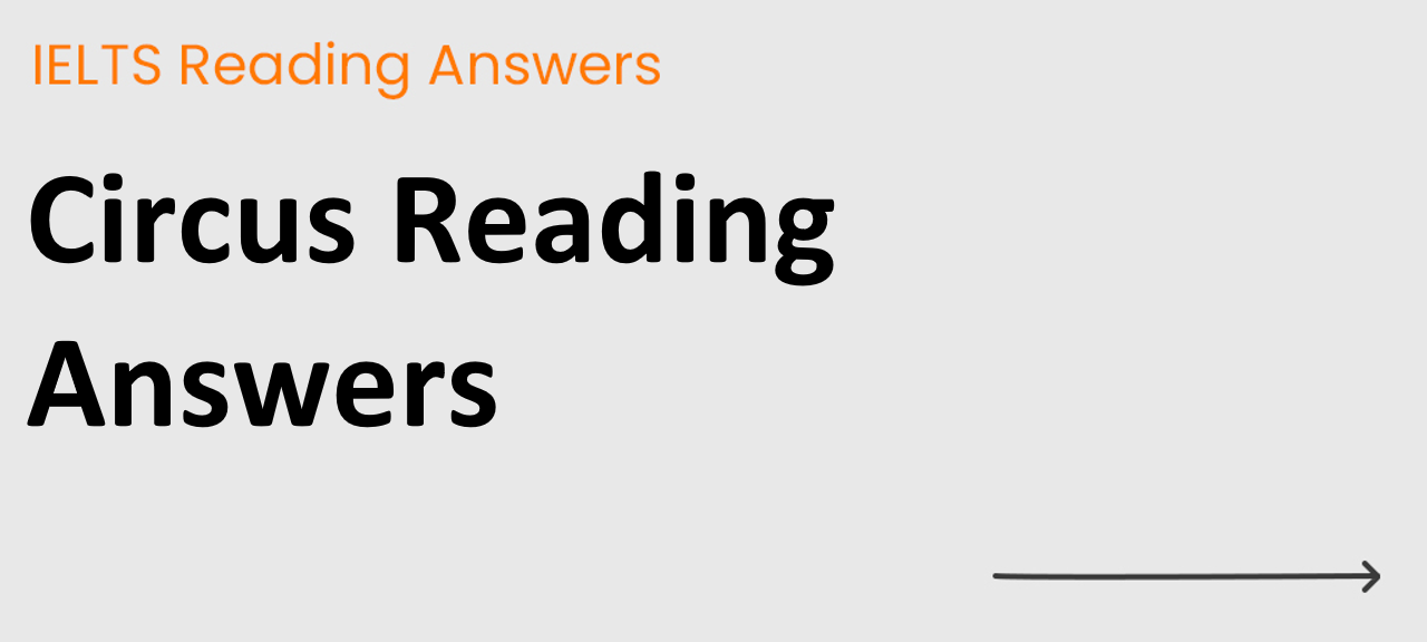 Circus Reading Answers